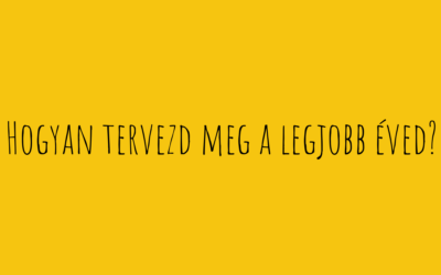 📖 Tervezd meg életed legjobb évét!