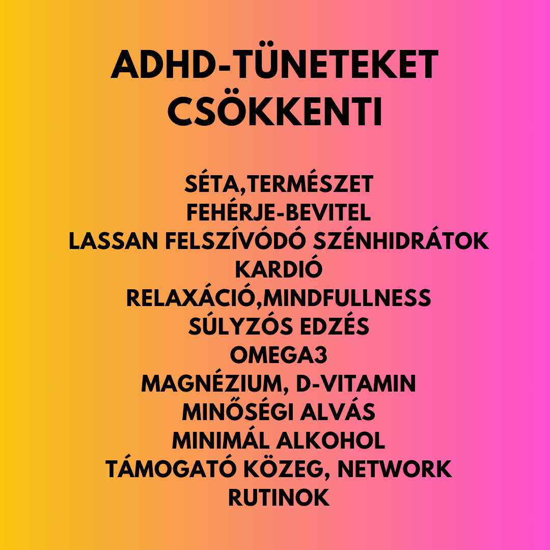 adhd tünetek csökkentése